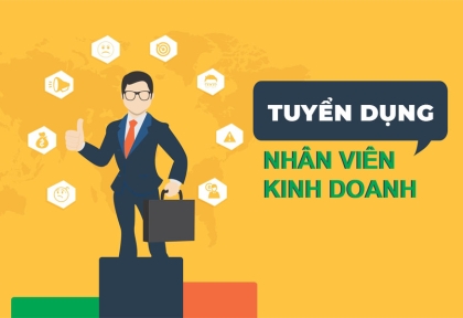 Tuyển Dụng Nhân Viên Kinh Doanh