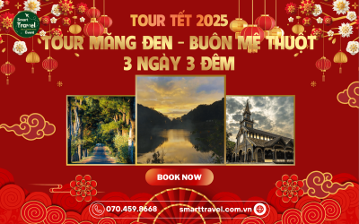TOUR MĂNG ĐEN - BUÔN MÊ THUỘT - 3N3Đ | TẾT 2025 