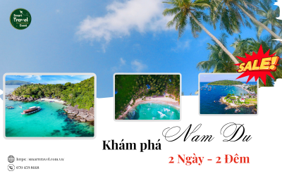 ĐẢO NAM DU 2N2Đ - ĐẠI TIỆC HẢI SẢN| TOUR LỄ 10/3