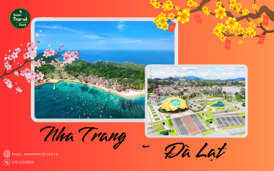 NHA TRANG - ĐÀ LẠT, HÀNH TRÌNH 5N4Đ| TOUR TẾT 2025
