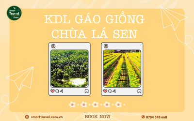 TOUR KDL GÁO GIỒNG - CHÙA LÁ SEN