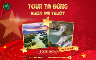 TOUR TÀ ĐÙNG - BUÔN MÊ THUỘT LỄ 30/4 & 1/5/2025