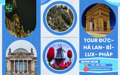 KHÁM PHÁ CHÂU ÂU- HÀNH TRÌNH 5 NƯỚC ĐẲNG CẤP ĐỨC - HÀ LAN - BỈ LUXEMBOURG - PHÁP