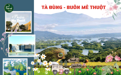 TOUR TÀ ĐÙNG - BUÔN MÊ THUỘT 