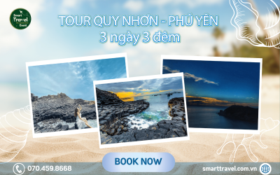 TOUR QUY NHƠN - PHÚ YÊN 3 NGÀY 3 ĐÊM