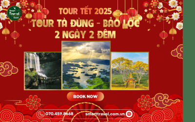TOUR TÀ ĐÙNG - BẢO LỘC - 2N2Đ | TOUR TẾT 2025