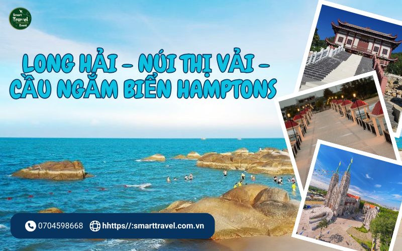 TOUR LONG HẢI - NÚI THỊ VẢI - CẦU NGẮM BIỂN HAMPTONS PIER