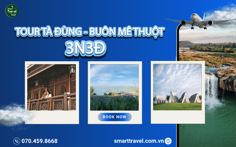 TOUR TÀ ĐÙNG - BUÔN MÊ THUỘT 3N3Đ 