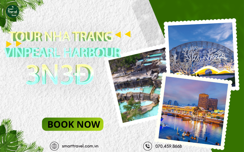 TOUR NHA TRANG - VINPEARL HARBOUR 3 NGÀY 3 ĐÊM